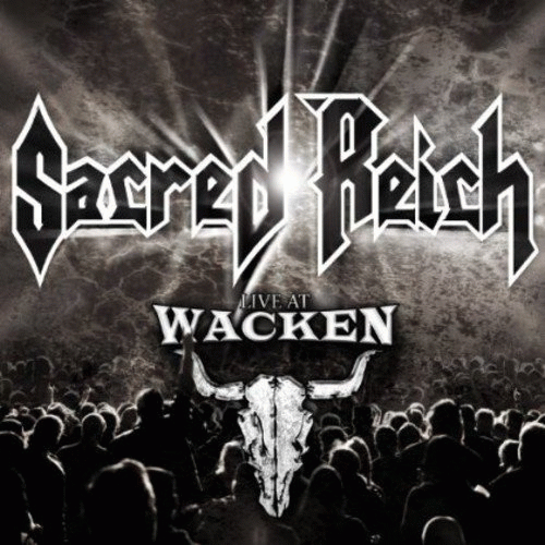 Sacred Reich : Live At Wacken (CD)
